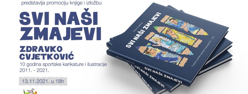 Promocija knjige "Svi naši zmajevi" autora Zdravka Cvjetkovića